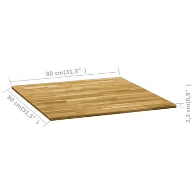 vidaXL Tablero de mesa cuadrado madera maciza de roble 23 mm 80x80 cm